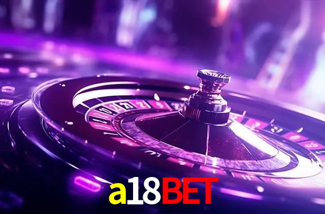 Casino VIP a18bet