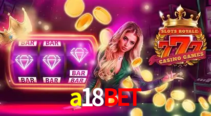 Apostas Esportivas na a18bet: Um Guia Completo